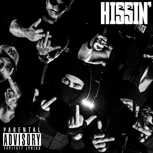 Hissin'