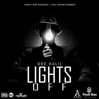 Lights Off by Dre Kalil