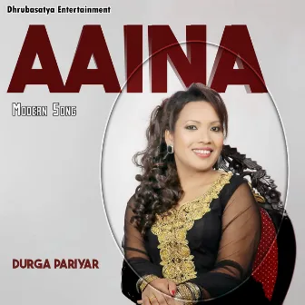 Aaina by Durga Pariyar