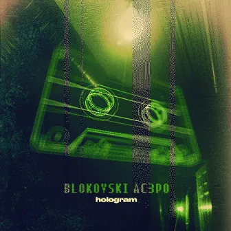 Hologram by Blokovski