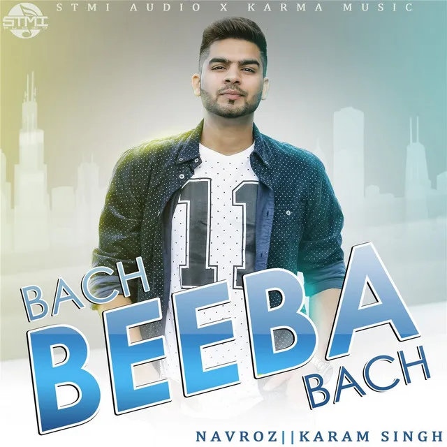 Bach Beeba Bach (feat. Karam Singh)