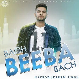 Bach Beeba Bach (feat. Karam Singh) by Navroz