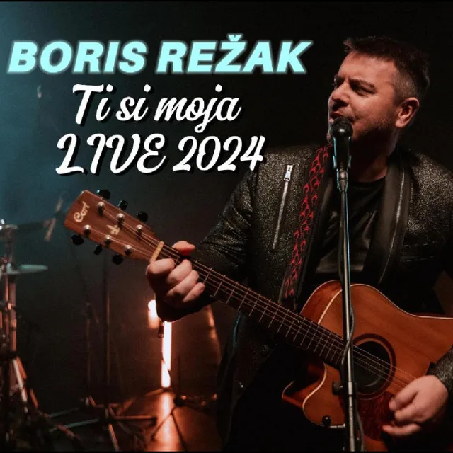 Ti si moja - Live 2024