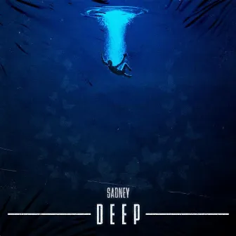 Deep by Sadney