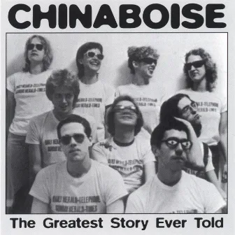 The Greatest Story Ever Told by Chinaboise