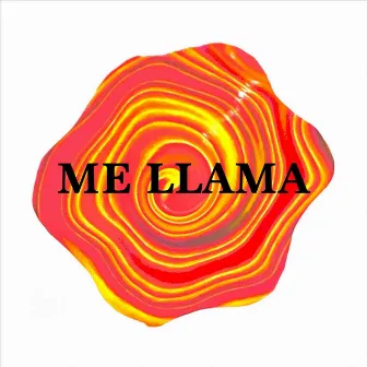 Me Llama by Mario Sterling