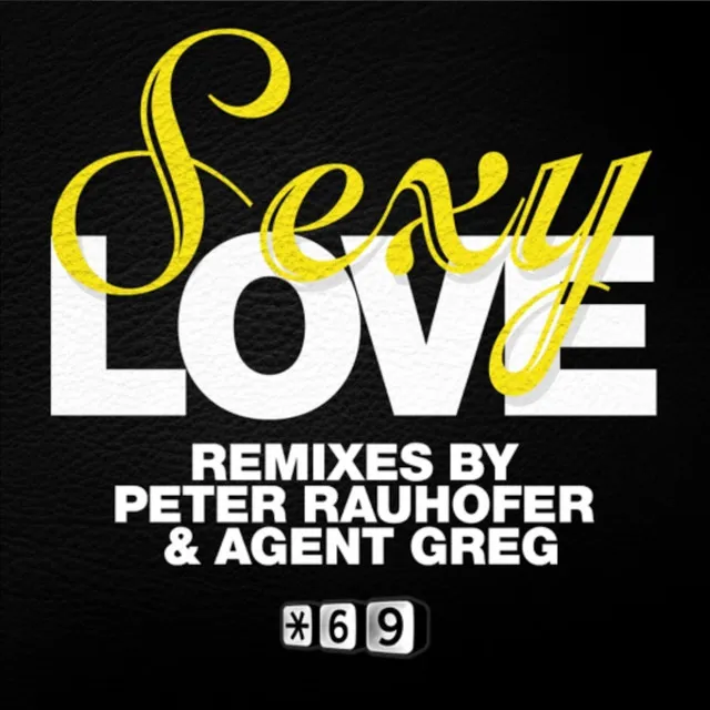 Sexy Love - Peter Rauhofer Remix