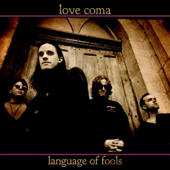 Language Of Fools by Love Coma