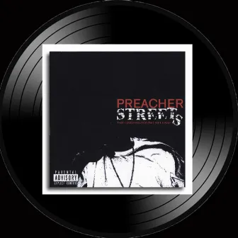 Preacher Streets: Underground Release by Preacher