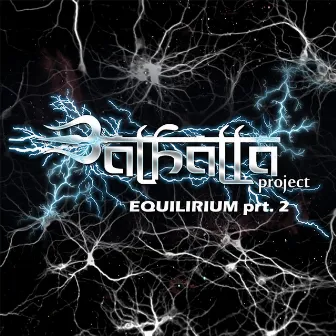 Equlibrium Part 2 by Walhalla Project