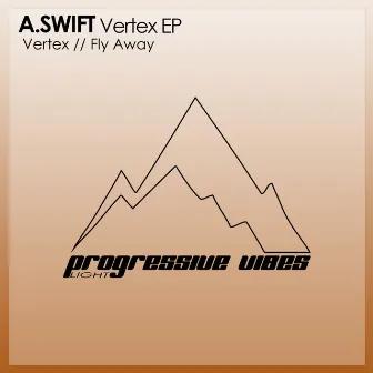 Vertex EP by A.SWIFT