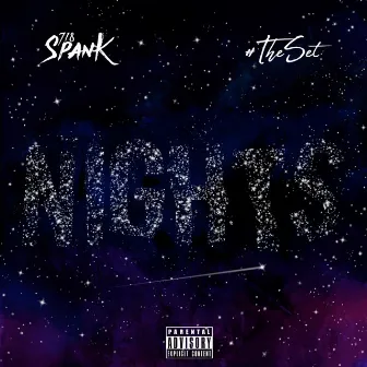 Nights by 718 Spank