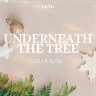 Underneath the Tree (Acoustic) by Unknown Artist