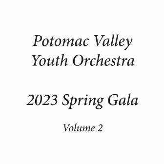 Potomac Valley Youth Orchestra 2023 Spring Gala, Vol. 2 (Live) by Potomac Valley Youth Orchestra Flute Choir