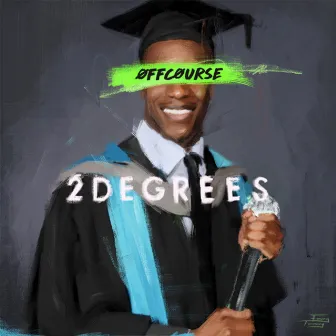 2 Degrees by OFFCOURSE