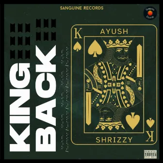 King Back by Shrizzy