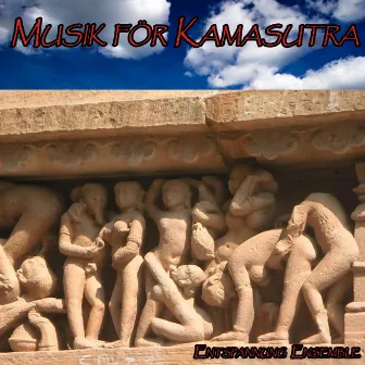 Musik för Kamasutra by Entspannung Ensemble