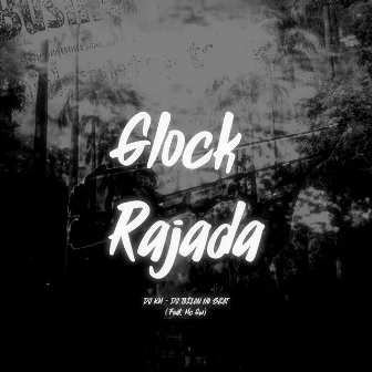 Glock Rajada by DJ Tailan Beat