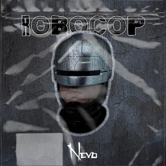 ROBOCOP by Nevo