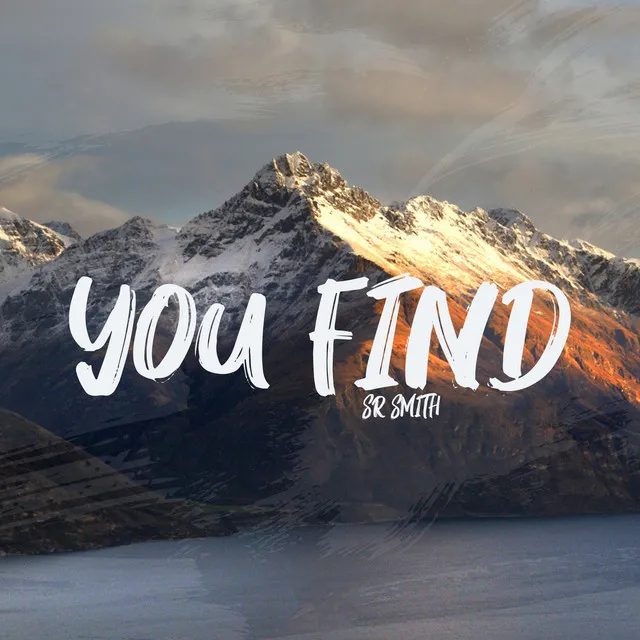 You Find