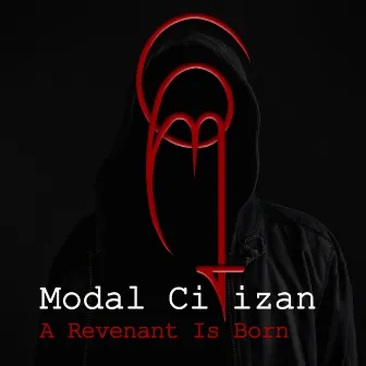 A Revenant Is Born by Modal Citizan