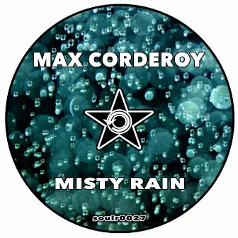 Misty Rain by Max Corderoy