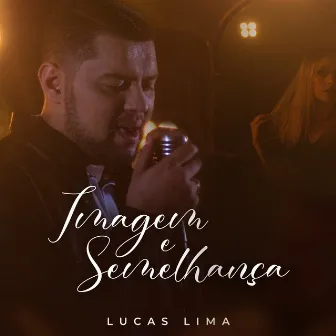 Imagem e Semelhança by Lucas Lima