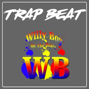 Trap beat by Willy Boy