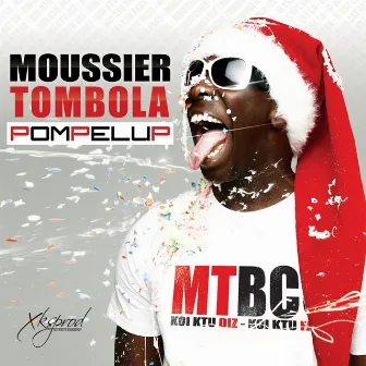 Pompelup by Moussier Tombola