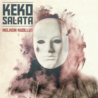 Melkein kuollut by Keko Salata