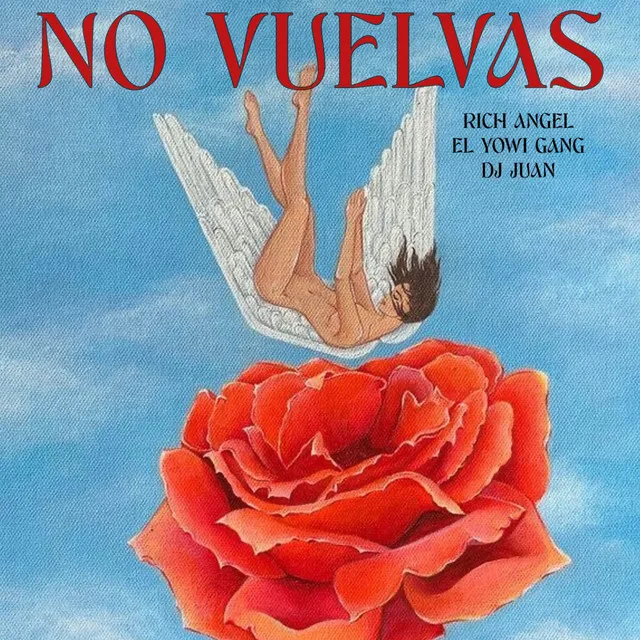 NO VUELVAS