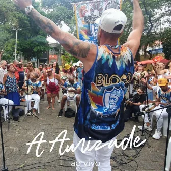 A Amizade (Ao Vivo) by CACIQUE SOCIAL CLUB