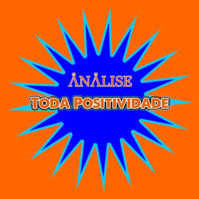 Toda Positividade