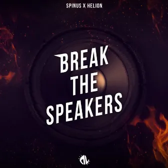 Break The Speakers by Helion