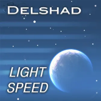 Light Speed by Delshad