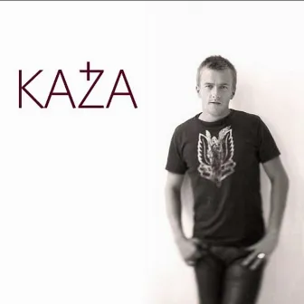 Kaža by Kaza