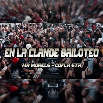 En la Clande Bailoteo by COFLA STA