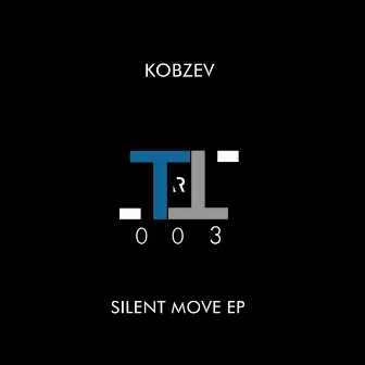 Silent Move by Kobzev