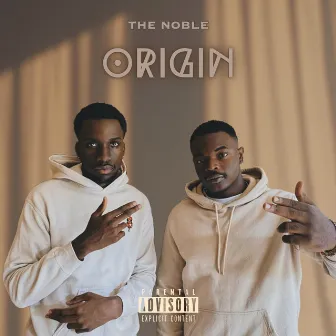 ORIGIN by The Noble