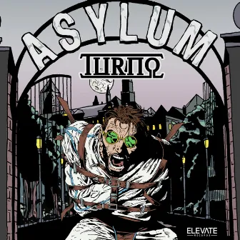 Asylum by Turno