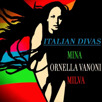 Italian Divas (33 canzoni - rimasterizzate) by Milva