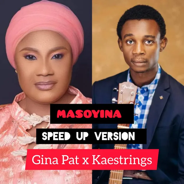 Masoyina - Speed up version