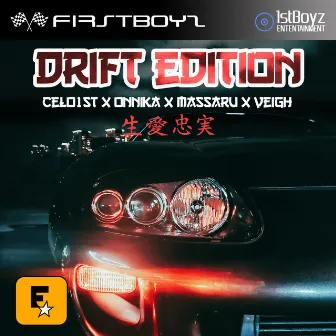 Drift Edition by Celo1st