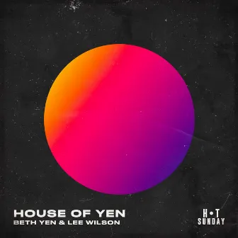 House of Yen by Beth Yen