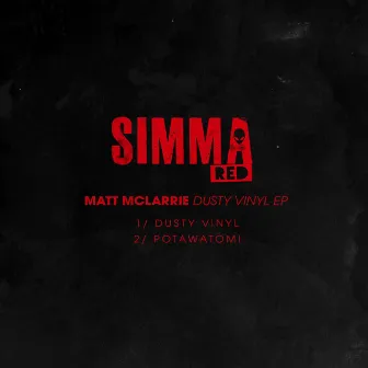 Dusty Vinyl EP by Matt McLarrie