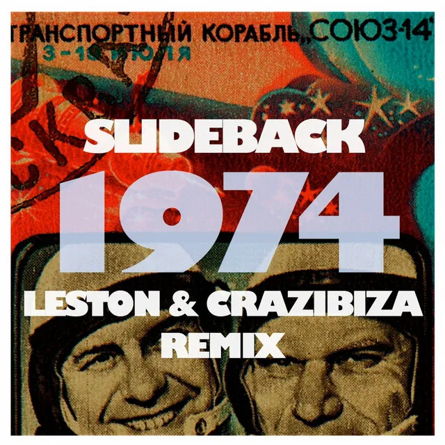 1974 - Leston & Crazibiza Remix