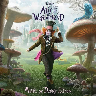 Alice in Wonderland by Danny Elfman