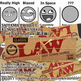 KUMAGAYA KUSH#17 (feat. HOLYGLAIL & Paris OG) by SNAFKN