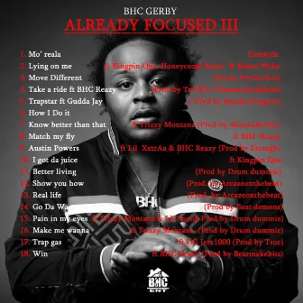 Already Focused III by Bhc Gerby