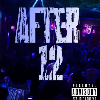 After 12 by Blasphemy